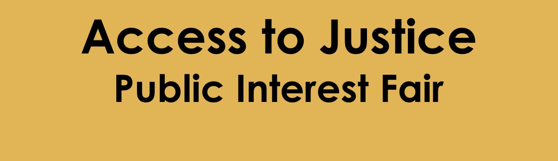 2nd Annual Access To Justice Public Interest Fair